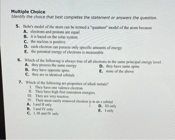 Multiple Choice Identify The Choice That Best Completes The Statement Or Answers The Question 5 Bohr S Model Of The At 1