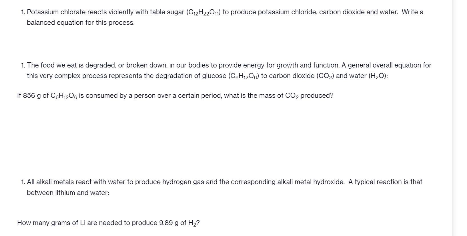 1 Potassium Chlorate Reacts Violently With Table Sugar C12h22011 To Produce Potassium Chloride Carbon Dioxide And Wa 1