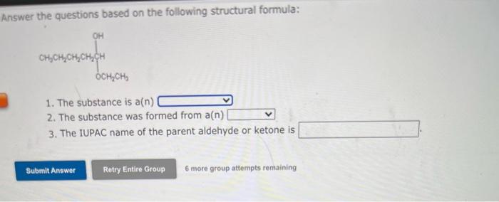 Assign An Iupac Name To The Following Compound Anladoraron Ch2 Ch2 Ch Draw A Structure For One Of The Reaction Produ 3