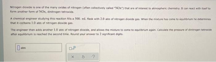 Nitrogen Dioxide Is One Of The Many Oxides Of Nitrogen Often Collectively Called Nox That Are Of Interest To Atmosph 1