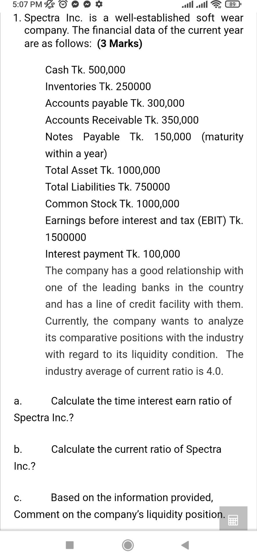 89 5 07 Pm 1 Spectra Inc Is A Well Established Soft Wear Company The Financial Data Of The Current Year Are As Follow 1