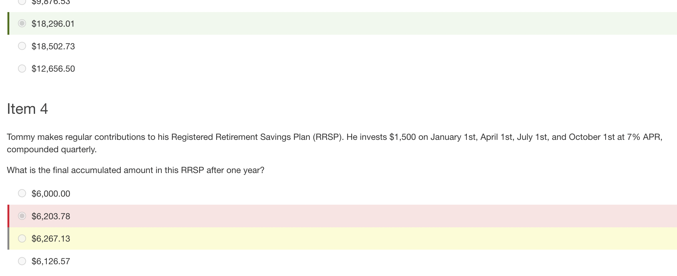 9 876 53 18 296 01 18 502 73 12 656 50 Item 4 Tommy Makes Regular Contributions To His Registered Retirement Savings 1