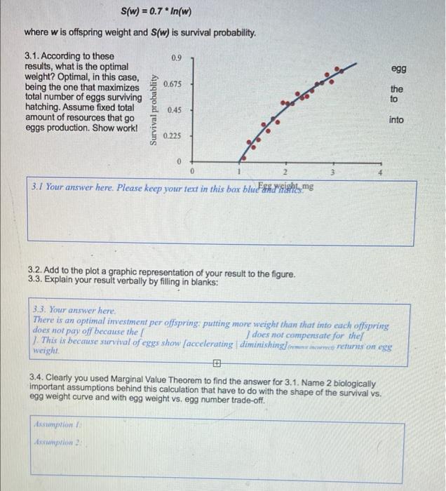 S W 0 7 In W Where W Is Offspring Weight And S W Is Survival Probability 0 9 Egg 0 675 3 1 According To These R 1