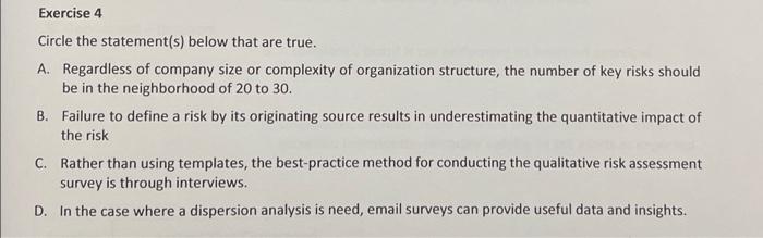Exercise 4 Circle The Statement S Below That Are True A Regardless Of Company Size Or Complexity Of Organization Stru 1