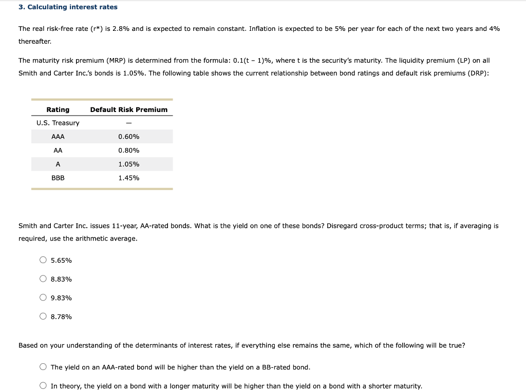 3 Calculating Interest Rates The Real Risk Free Rate R Is 2 8 And Is Expected To Remain Constant Inflation Is Expe 1