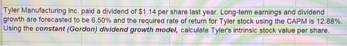Tyler Manufacturing Inc Paid A Dividend Of 1 14 Per Share Last Year Long Term Earnings And Dividend Growth Are Foreca 1