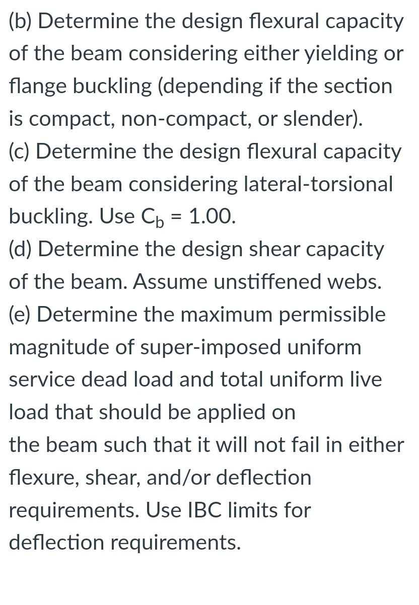 A Four Meter Intermediate Floor Beam Is Made Of Astm A992 Steel Fy 350 Mpa Fu 450 Mpa Rolled Into W14x82 Sect 2