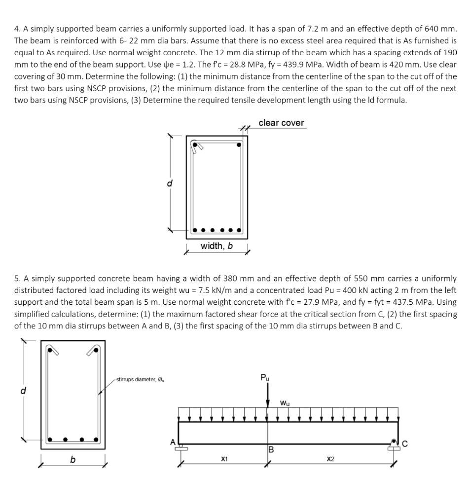 4 A Simply Supported Beam Carries A Uniformly Supported Load It Has A Span Of 7 2 M And An Effective Depth Of 640 Mm 1