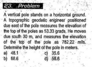 23 Problem A Vertical Pole Stands On A Horizontal Ground A Topographic Geodetic Engineer Positioned Due East Of The Po 1