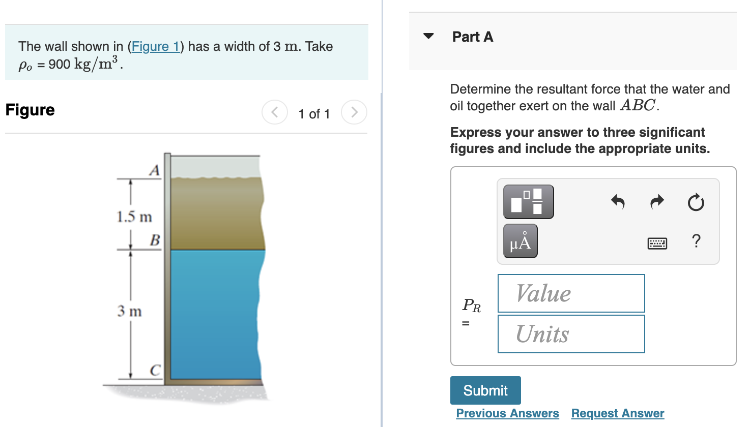 Part A The Wall Shown In Figure 1 Has A Width Of 3 M Take Po 900 Kg M Determine The Resultant Force That The Wate 1