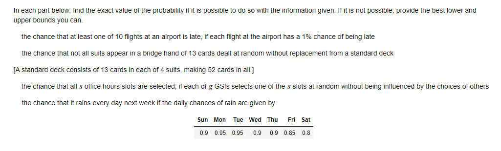 In Each Part Below Find The Exact Value Of The Probability If It Is Possible To Do So With The Information Given If It 1