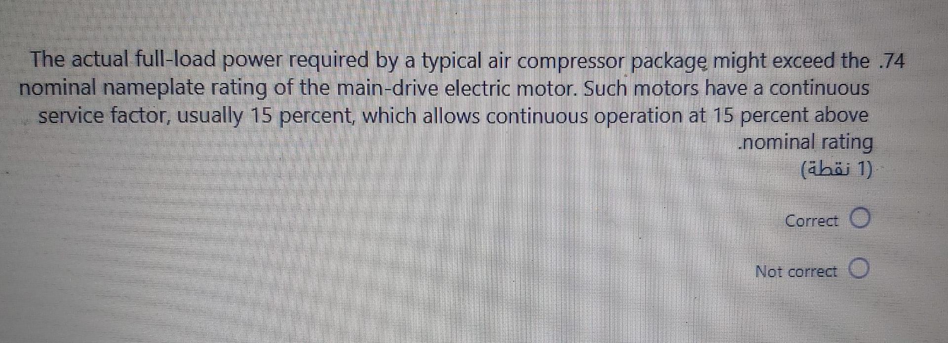 The Actual Full Load Power Required By A Typical Air Compressor Package Might Exceed The 74 Nominal Nameplate Rating Of 1