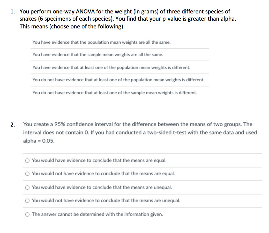 1 You Perform One Way Anova For The Weight In Grams Of Three Different Species Of Snakes 6 Specimens Of Each Species 1