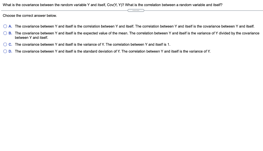 What Is The Covariance Between The Random Variable Y And Itself Cov Y Y What Is The Correlation Between A Random Var 1