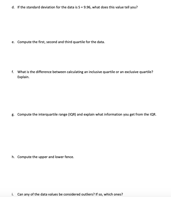 1 The Following Data Represents The Ages Of 15 Randomly Selected Participants For A Study Use Excel Or Ti Calculator 2