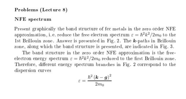Problems Lecture 8 Nfe Spectrum Present Graphically The Band Structure Of Foc Met Als In The Zero Order Nfe Approximat 1
