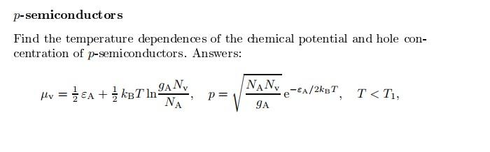 P Semiconductors Find The Temperature Dependences Of The Chemical Potential And Hole Con Centration Of P Semiconductors 1