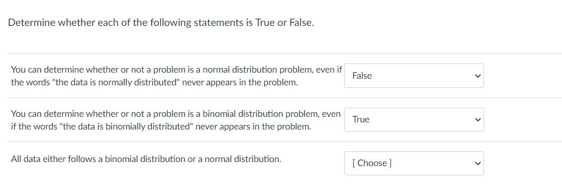 Determine Whether Each Of The Following Statements Is True Or False You Can Determine Whether Or Not A Problem Is A Nor 1