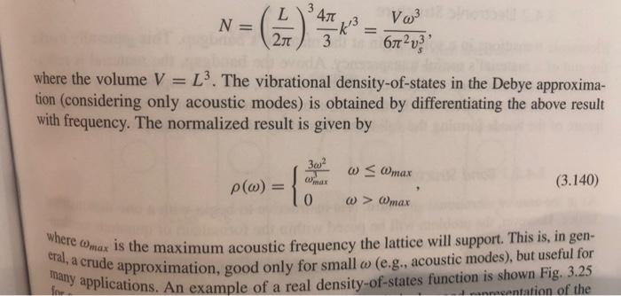 3 13 Compute The Acoustic Two Phonon Density Of States P2 O Given That The One Phonon Density Of States Function P 4