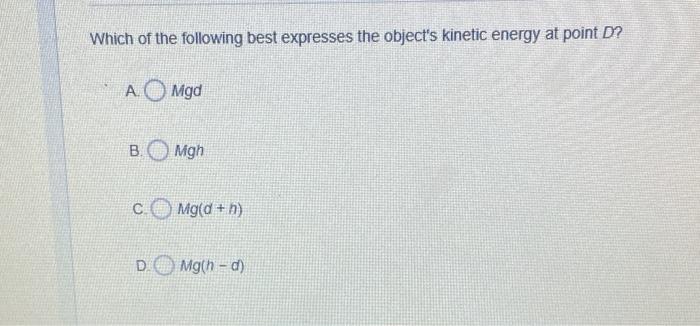 Passage 8061 Directions The Diagram Below Shows An Object At Point A That Moves Over A Frictionless Surface From Point 3