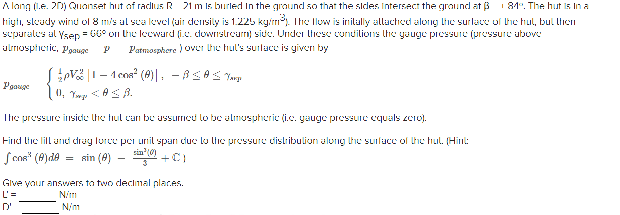 A Long I E 2d Quonset Hut Of Radius R 21 M Is Buried In The Ground So That The Sides Intersect The Ground At B 1