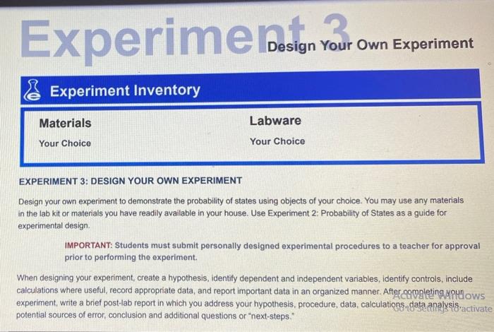 Design Your Own Experiment Experiment Inventory Materials Labware Your Choice Your Choice Experiment 3 Design Your Ow 1