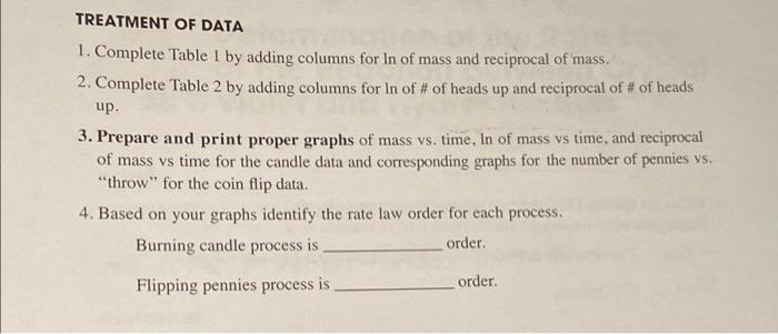 Treatment Of Data 1 Complete Table 1 By Adding Columns For In Of Mass And Reciprocal Of Mass 2 Complete Table 2 By Ad 1
