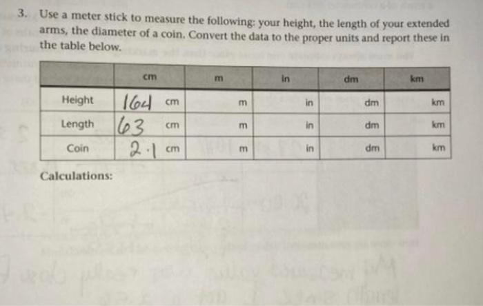 3 Use A Meter Stick To Measure The Following Your Height The Length Of Your Extended Arms The Diameter Of A Coin Co 1