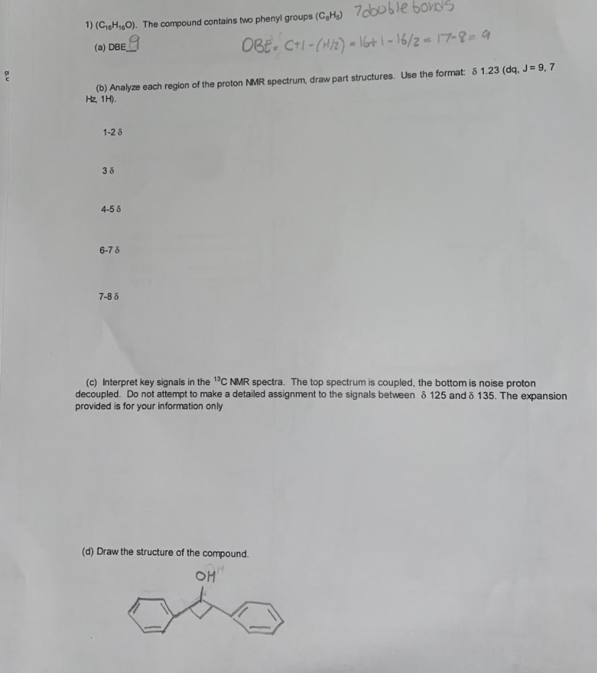 1 C18h100 The Compound Contains Two Phenyl Groups Ch 7double Bords A Dbe 9 Dbe C 1 1 2 16 1 1672 17 8 9 1