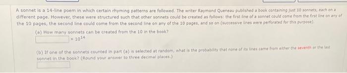 A Sonnet Is A 14 Line Poem In Which Certain Rhyming Patterns Are Followed The Writer Raymond Queneau Published A Book C 1
