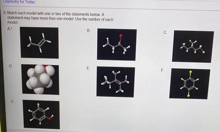 Chemistry For Today 9 Match Each Model With One Or Two Of The Statements Below A Statement May Have More Than One Model 1