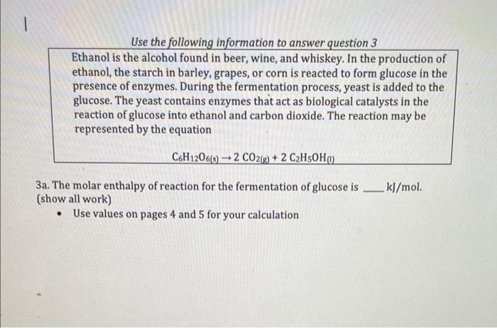 1 Use The Following Information To Answer Question 3 Ethanol Is The Alcohol Found In Beer Wine And Whiskey In The Pro 1