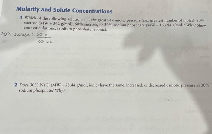 Molarity And Solute Concentrations 1 Which Of The Following Solutions Has The Greatest Osmotic Pressure I E Greatest 1