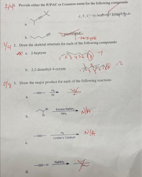 241 Provide Either The Iupac Or Common Name For The Following Compounds 2 6 5 Trimetness 3 Heptyne A 1 4 Ipentune B 1