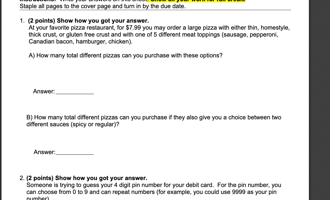 Staple All Pages To The Cover Page And Turn In By The Due Date 1 2 Points Show How You Got Your Answer At Your Favo 1