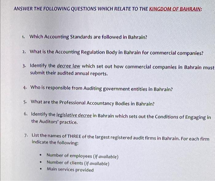 Answer The Following Questions Which Relate To The Kingdom Of Bahrain 1 Which Accounting Standards Are Followed In Bah 1