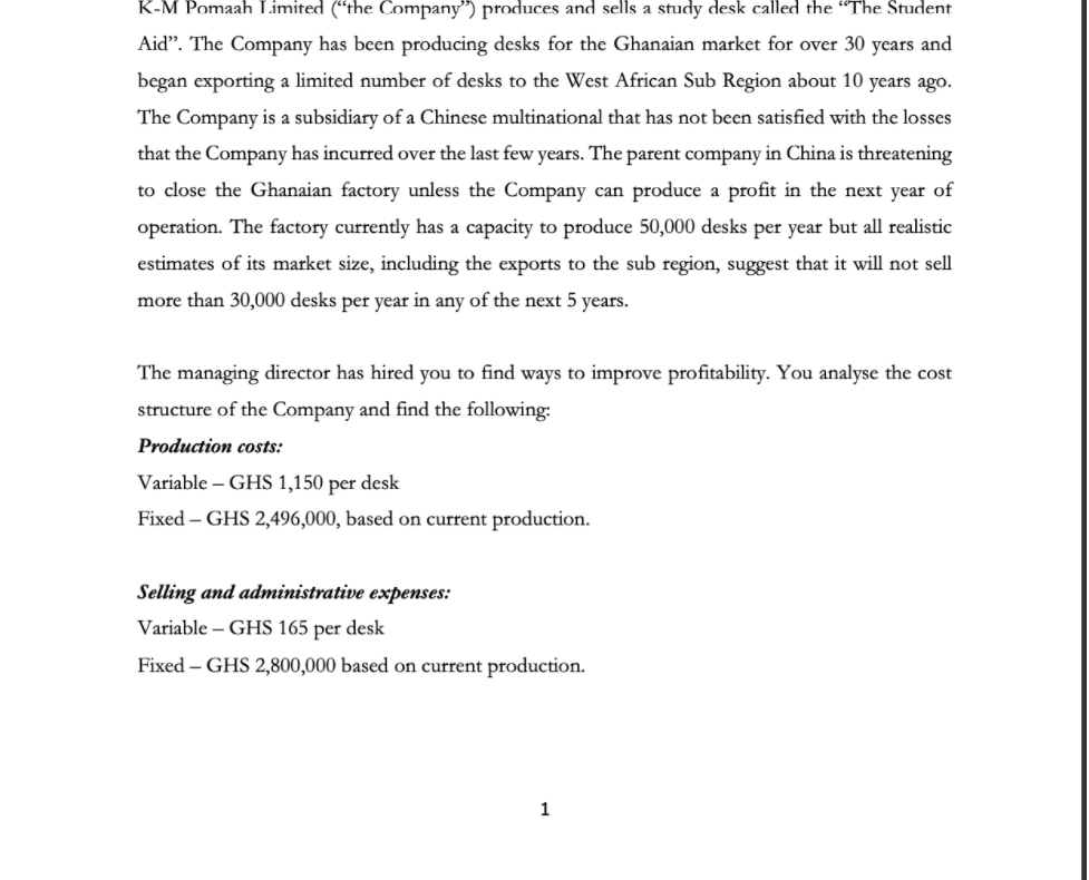K M Pomaah Limited The Company Produces And Sells A Study Desk Called The The Student Aid The Company Has Been Prod 1