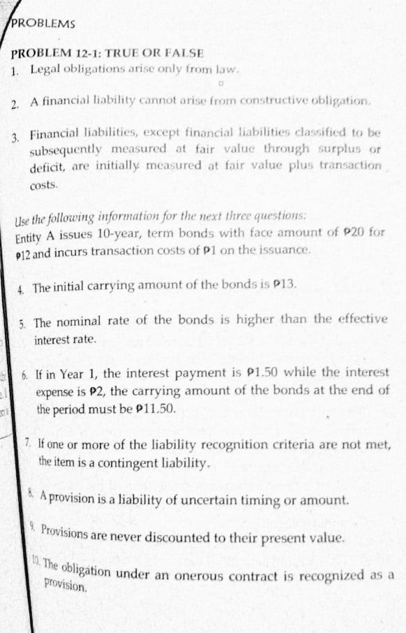 Problems Problem 12 1 True Or False 1 Legal Obligations Arise Only From Law 2 A Financial Liability Cannot Arise Fro 1