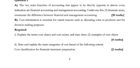A The Two Main Branches Of Accounting That Appear To Be Directly Opposite In Almost Every Indication Are Financial Acc 1