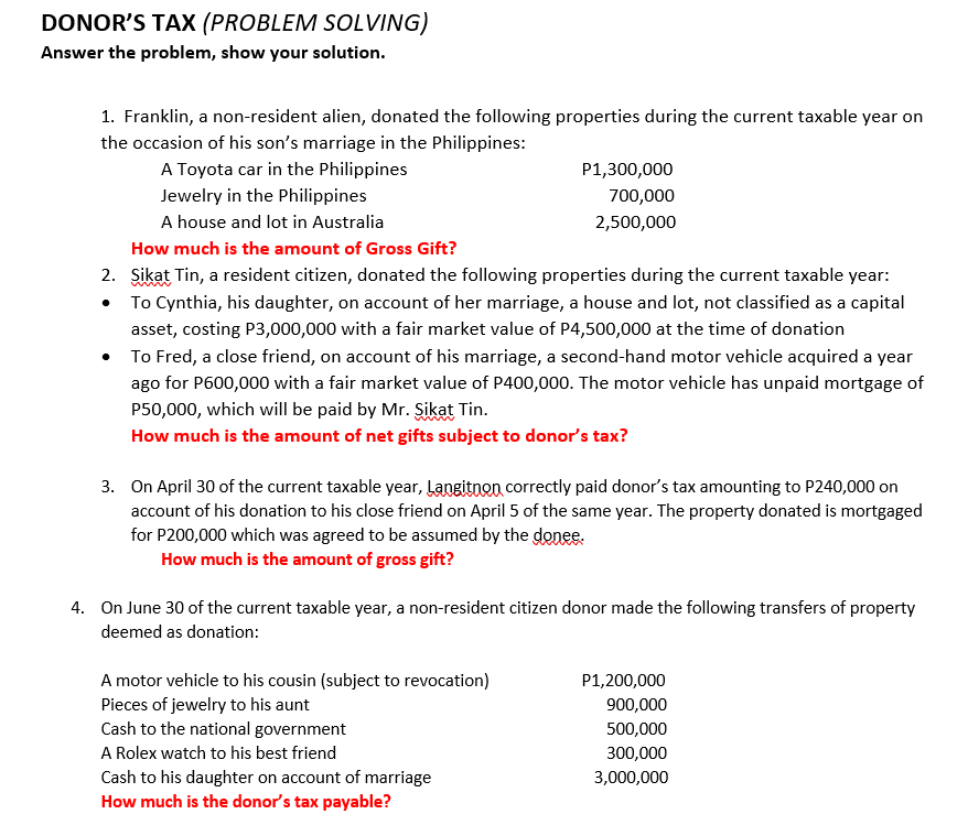Donor S Tax Problem Solving Answer The Problem Show Your Solution 1 Franklin A Non Resident Alien Donated The Fol 1