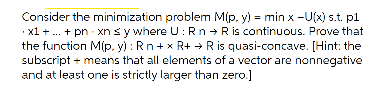 Consider The Minimization Problem M P Y Min X U X S T Pl X1 Pn Xn Sy Where U Rn R Is Continuous 1