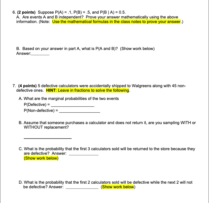 6 2 Points Suppose P A 1 P B 5 And P Ba 0 5 A Are Events A And B Independent Prove Your Answer Mathe 1