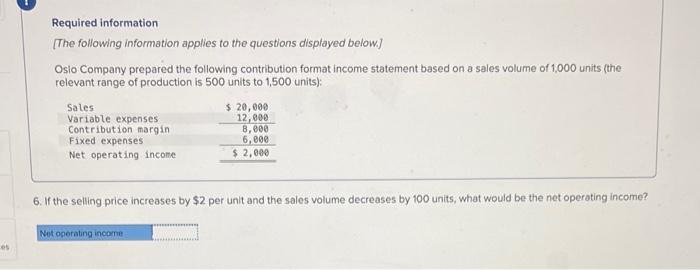 2 Required Information The Following Information Applies To The Questions Displayed Below Oslo Company Prepared The Fo 2