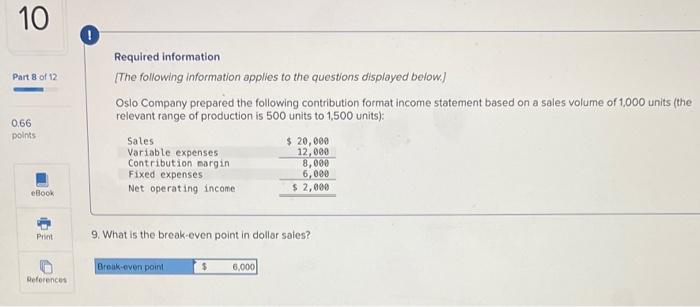 2 Required Information The Following Information Applies To The Questions Displayed Below Oslo Company Prepared The Fo 3