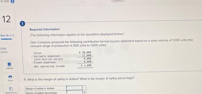2 Required Information The Following Information Applies To The Questions Displayed Below Oslo Company Prepared The Fo 4