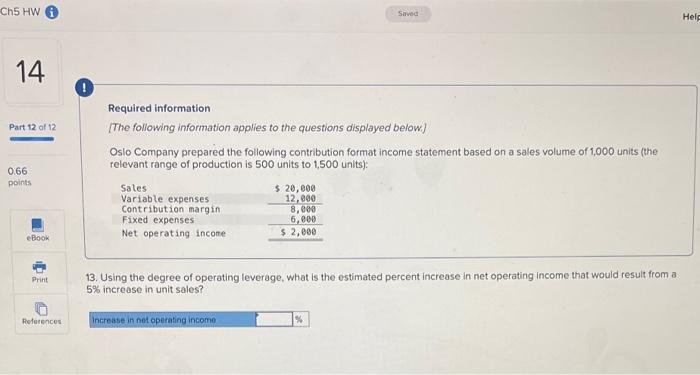 2 Required Information The Following Information Applies To The Questions Displayed Below Oslo Company Prepared The Fo 6