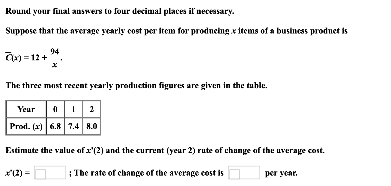 round-your-final-answers-to-four-decimal-places-if-necessary-suppose