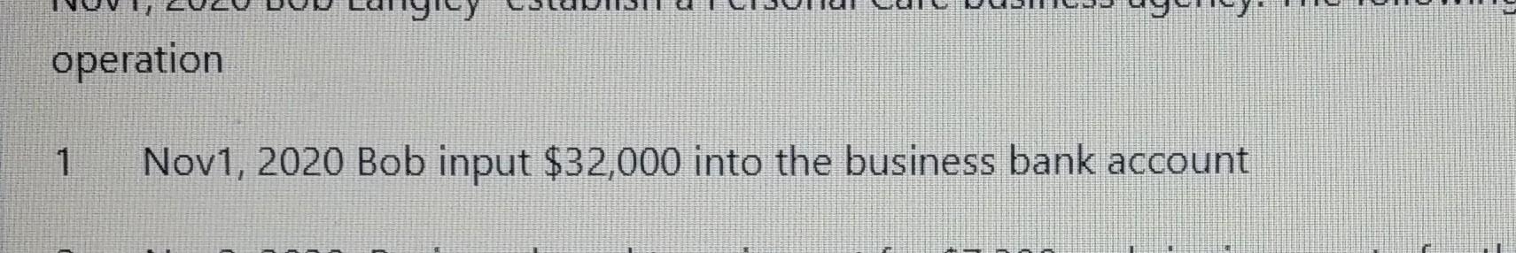 Operation 1 Nov1 2020 Bob Input 32 000 Into The Business Bank Account Deration Nov1 2020 Bob Input 32 000 Into The 1