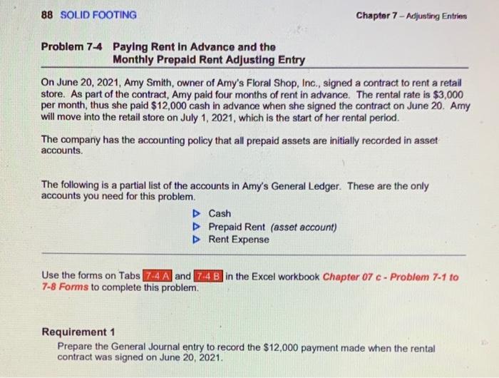 88 Solid Footing Chapter 7 Adjusting Entries Problem 7 4 Paying Rent In Advance And The Monthly Prepaid Rent Adjusting 1