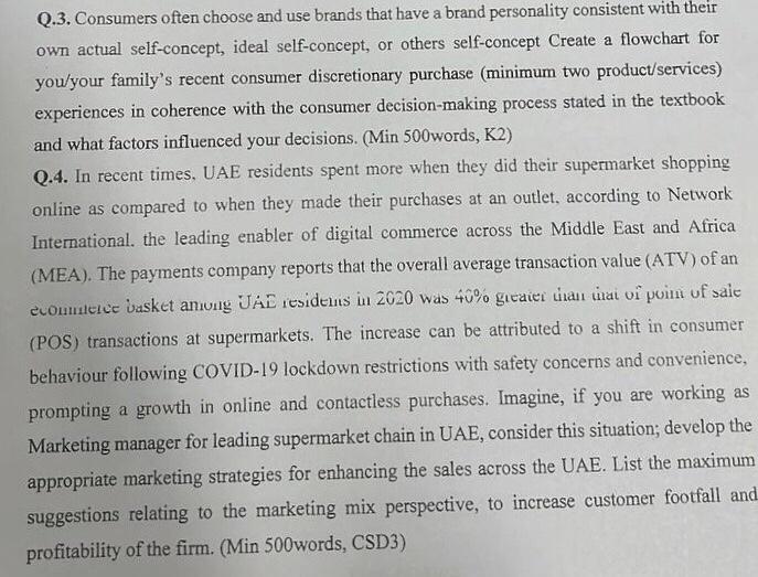 Q 3 Consumers Often Choose And Use Brands That Have A Brand Personality Consistent With Their Own Actual Self Concept 1